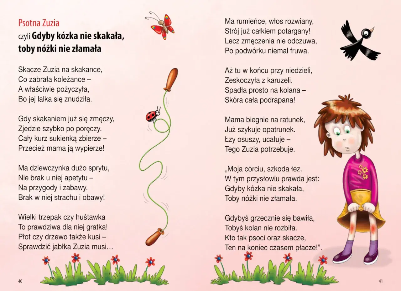 Ilustracja do wiersza "Psotna Zuzia", który uczy przysłowia dla dzieci: "Gdyby kózka nie skakała, toby nóżki nie złamała". Zuzia skacze na skakance, a potem spada.