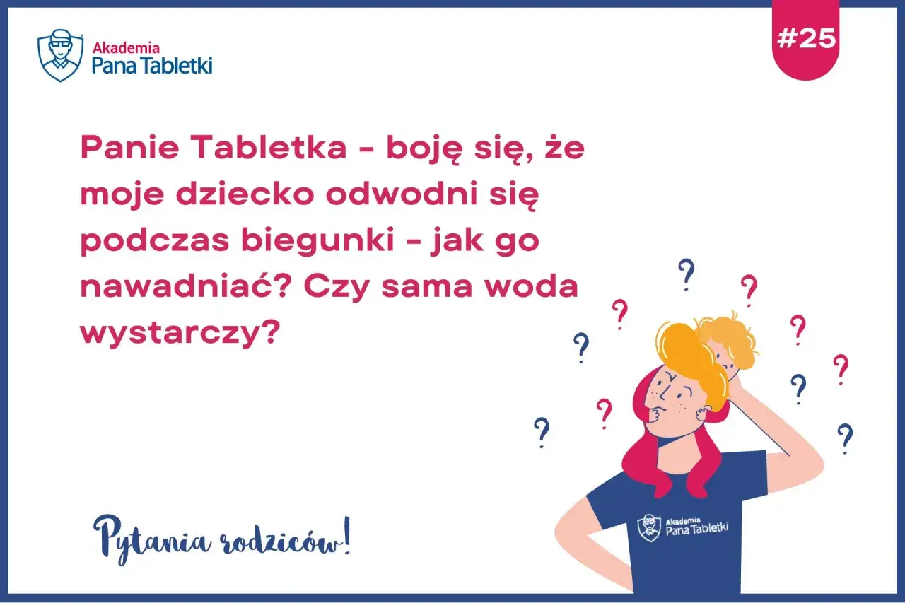 Rodzic martwi się o odwodnienie dziecka podczas biegunki. Jak nawadniać? Czy sama woda wystarczy? #25
